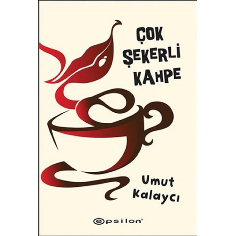 Çok Şekerli Kahpe