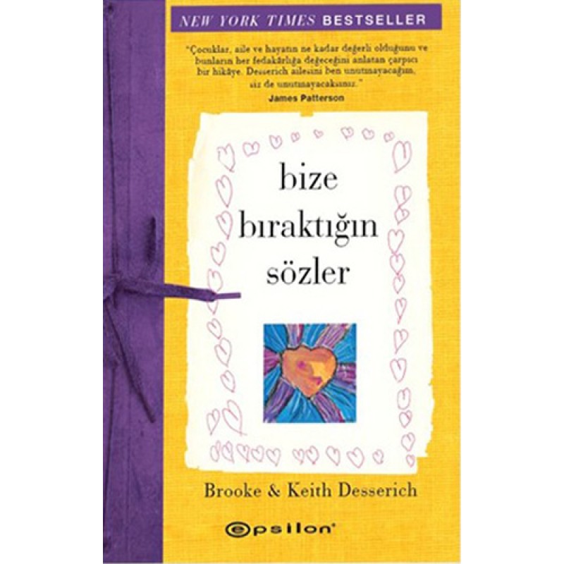 Bize Bıraktığın Sözler Bize Bıraktığın Sözler