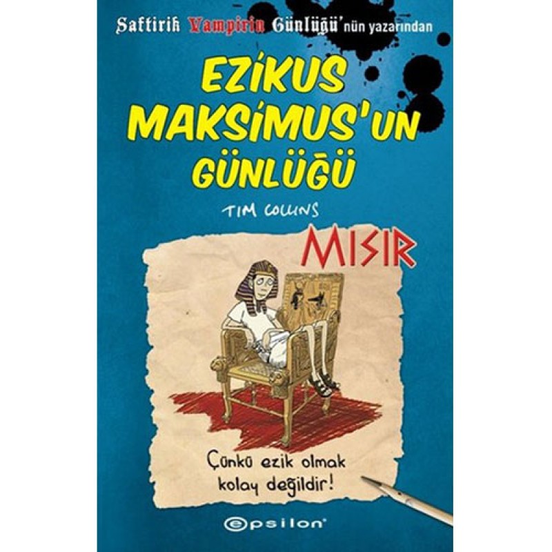 Ezikus Maksimus'un Günlüğü 2 - Mısır (Ciltli)