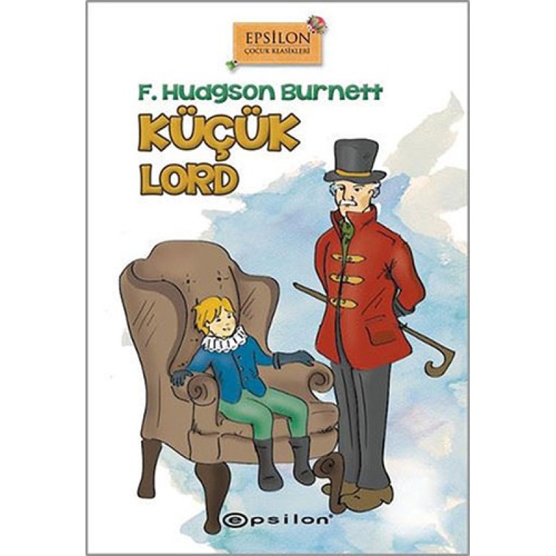 Küçük Lord (Ciltli) Küçük Lord (Ciltli)