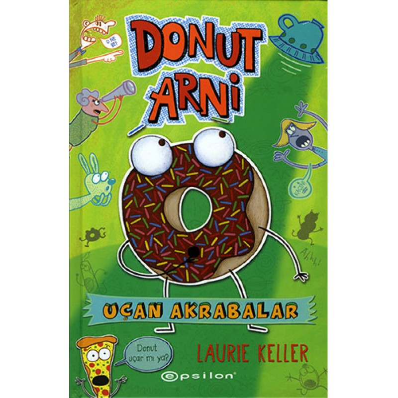 Donut Arni - Uçan Akrabalar (Ciltli) Donut Arni - Uçan Akrabalar (Ciltli)