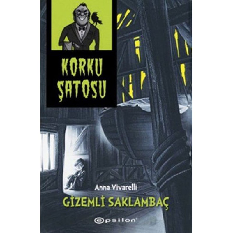 Korku Şatosu - Gizemli Saklambaç (Ciltli) Korku Şatosu - Gizemli Saklambaç (Ciltli)