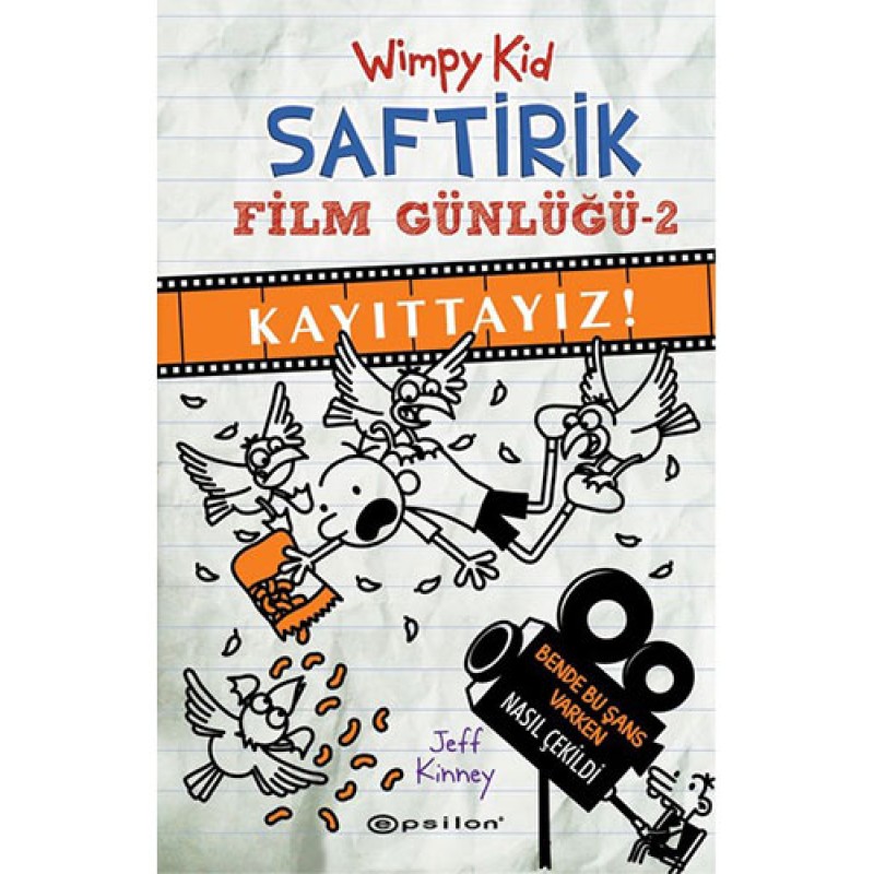 Saftirik Film Günlüğü 2 - Kayıttayız! (Ciltli)
