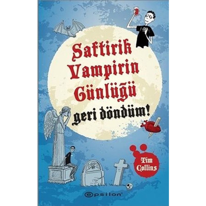 Saftirik Vampirin Günlüğü - Geri Döndüm! (Ciltli) Saftirik Vampirin Günlüğü - Geri Döndüm! (Ciltli)
