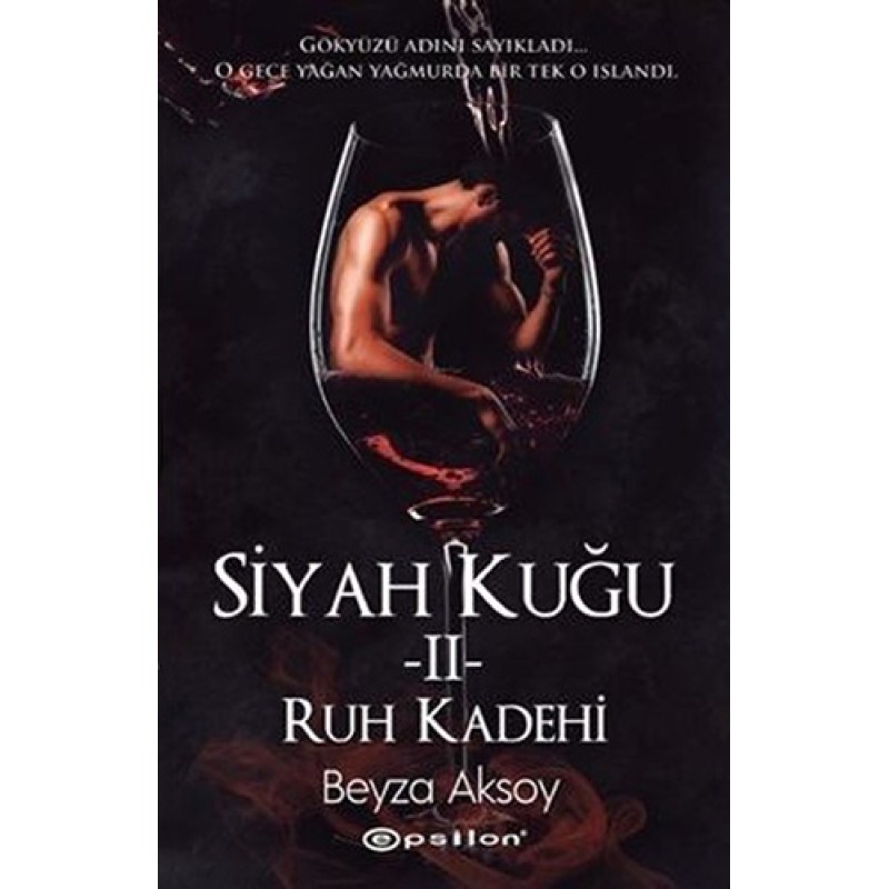 Siyah Kuğu 2 - Ruh Kadehi Siyah Kuğu 2 - Ruh Kadehi