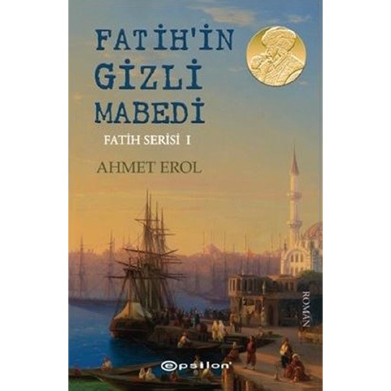 Fatih'in Gizli Mabedi