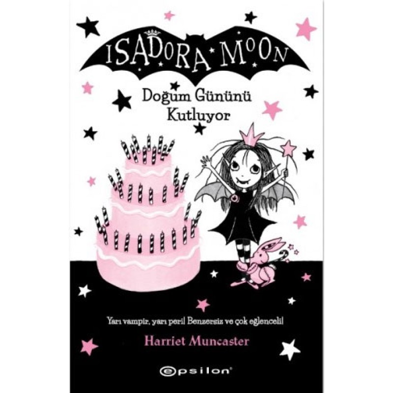 Isadora Moon Doğum Gününü Kutluyor (Ciltli) Isadora Moon Doğum Gününü Kutluyor (Ciltli)