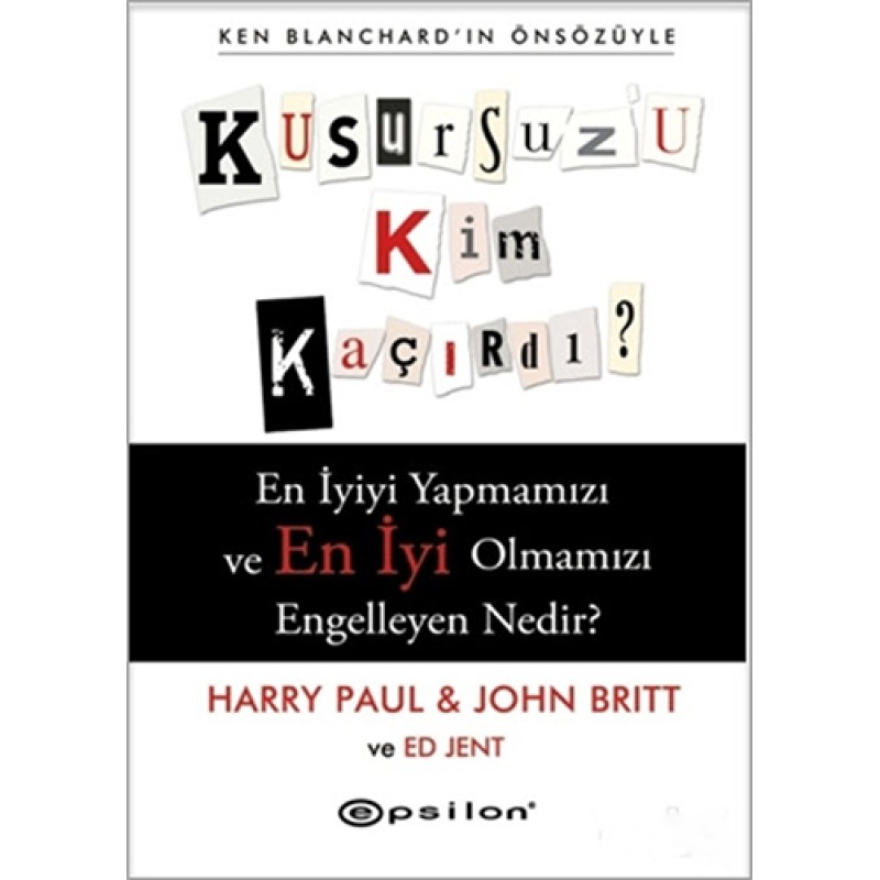 Kusursuz'u Kim Kaçırdı? (Ciltli) Kusursuz'u Kim Kaçırdı? (Ciltli)