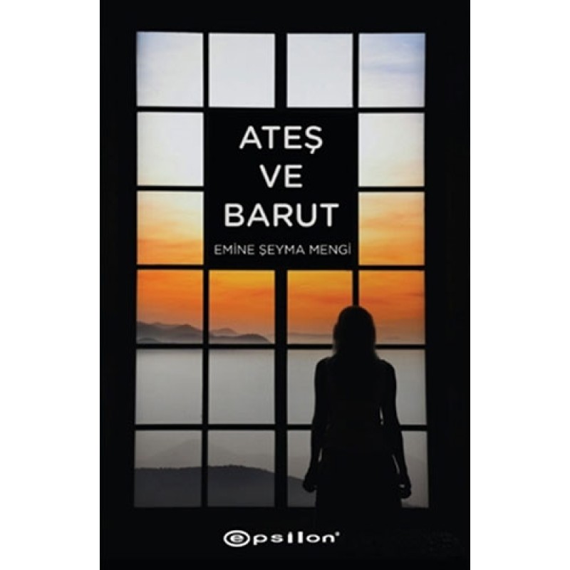 Ateş ve Barut Ateş ve Barut