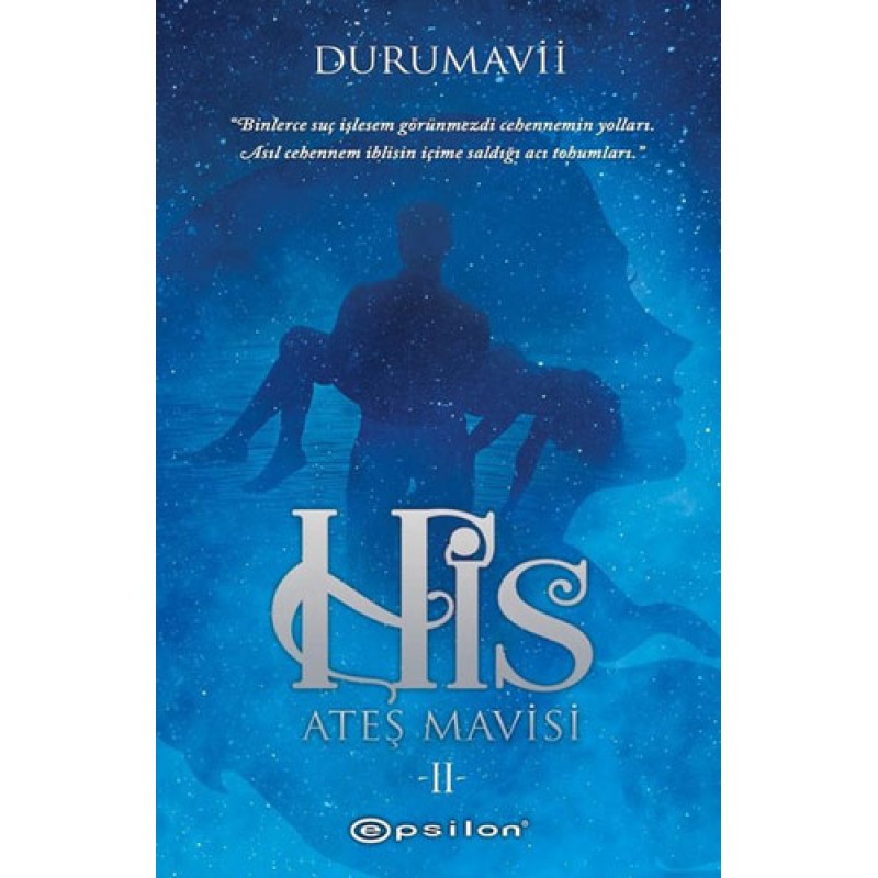 His Ateş Mavisi 2 His Ateş Mavisi 2