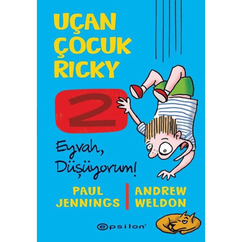 Uçan Çocuk Ricky 2 - Eyvah Düşüyorum! (Ciltli) Uçan Çocuk Ricky 2 - Eyvah Düşüyorum! (Ciltli)