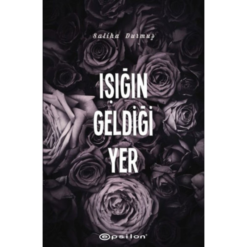 Işığın Geldiği Yer Işığın Geldiği Yer