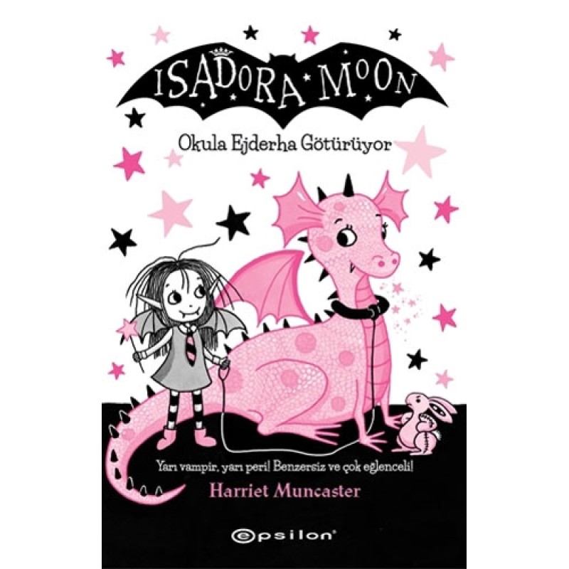 Isadora Moon Okula Ejderha Götürüyor Isadora Moon Okula Ejderha Götürüyor