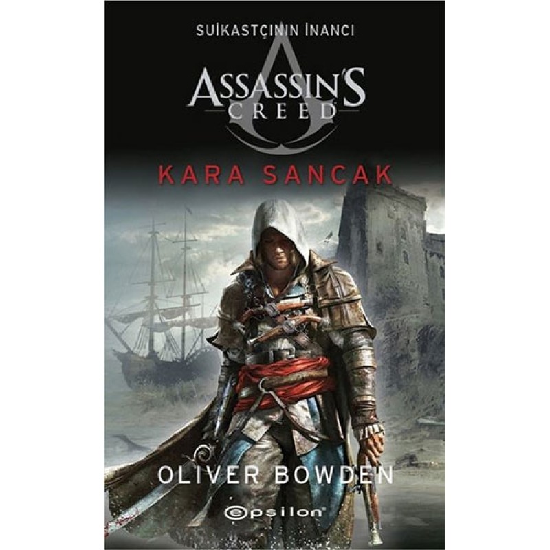 Suikastçının İnancı 7 - Kara Sancak Suikastçının İnancı 7 - Kara Sancak