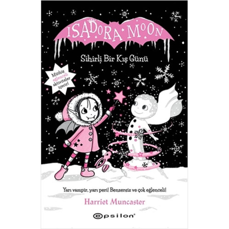 Isadora Moon - Sihirli Bir Kış Günü (Ciltli) Isadora Moon - Sihirli Bir Kış Günü (Ciltli)