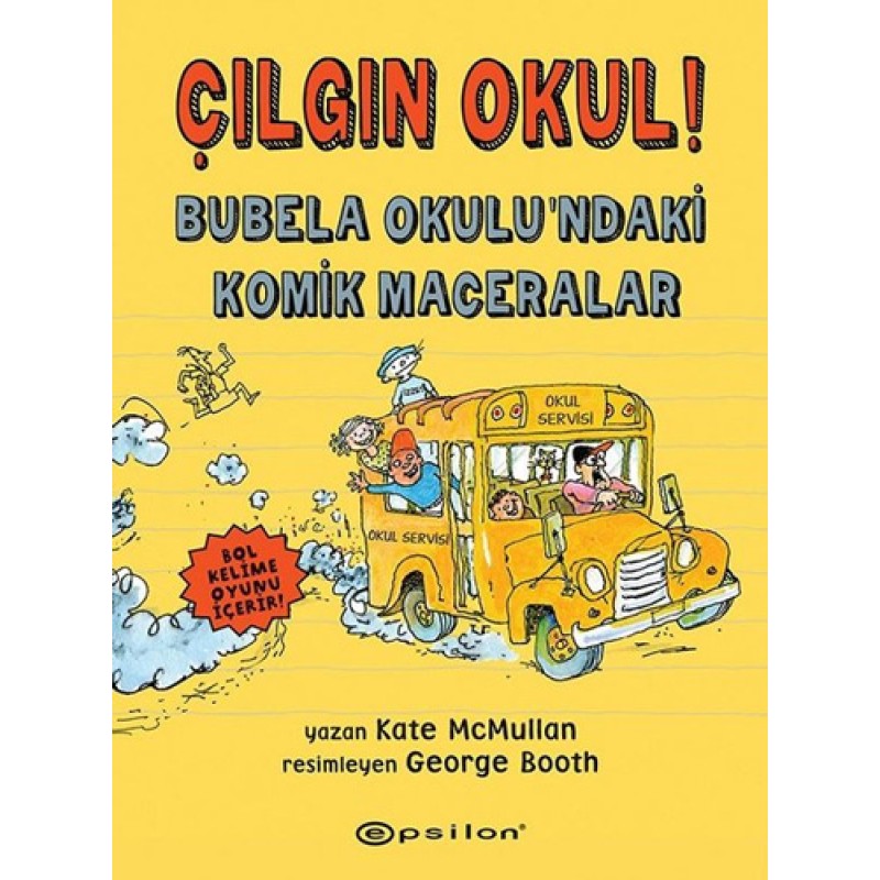 Çılgın Okul! - Bubela Okulu’ndaki Komik Maceralar (Ciltli) Çılgın Okul! - Bubela Okulu’ndaki Komik Maceralar (Ciltli)