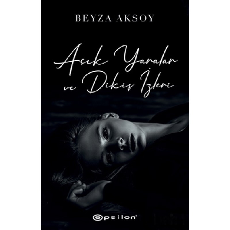Açık Yaralar ve Dikiş İzleri Açık Yaralar ve Dikiş İzleri