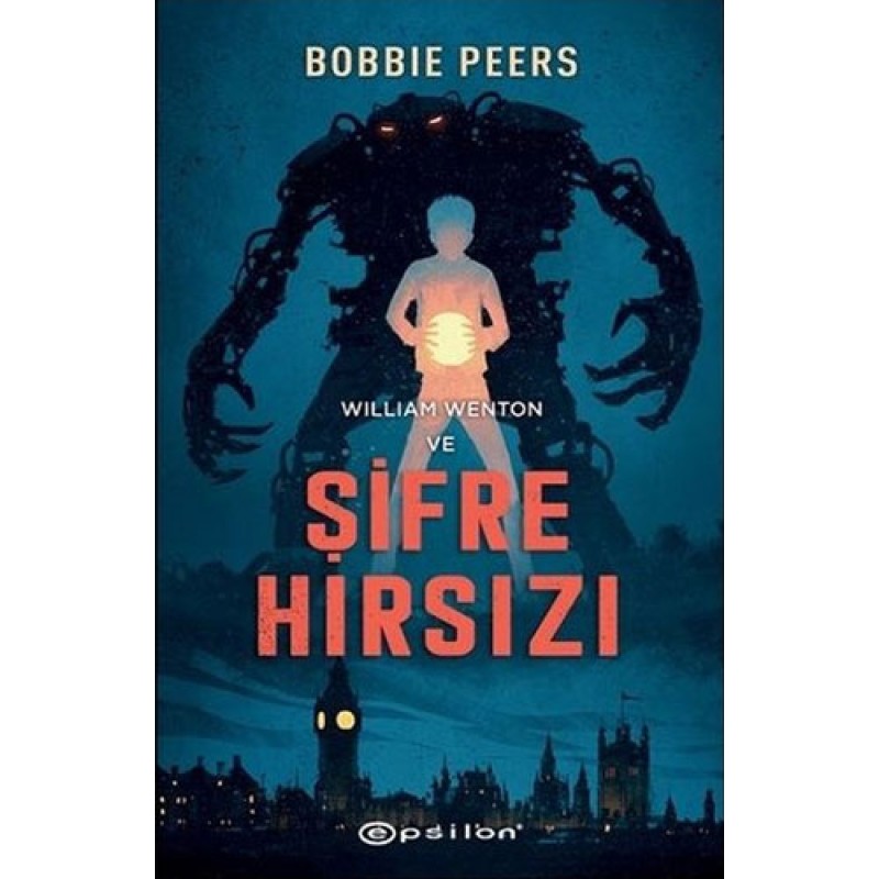 William Wenton ve Şifre Hırsızı (Ciltli) William Wenton ve Şifre Hırsızı (Ciltli)