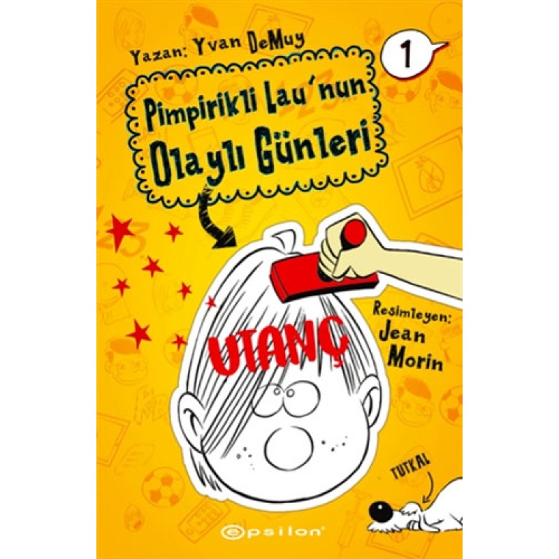 Pimpirikli Lau'nun Olaylı Günleri 1: Utanç Ciltli