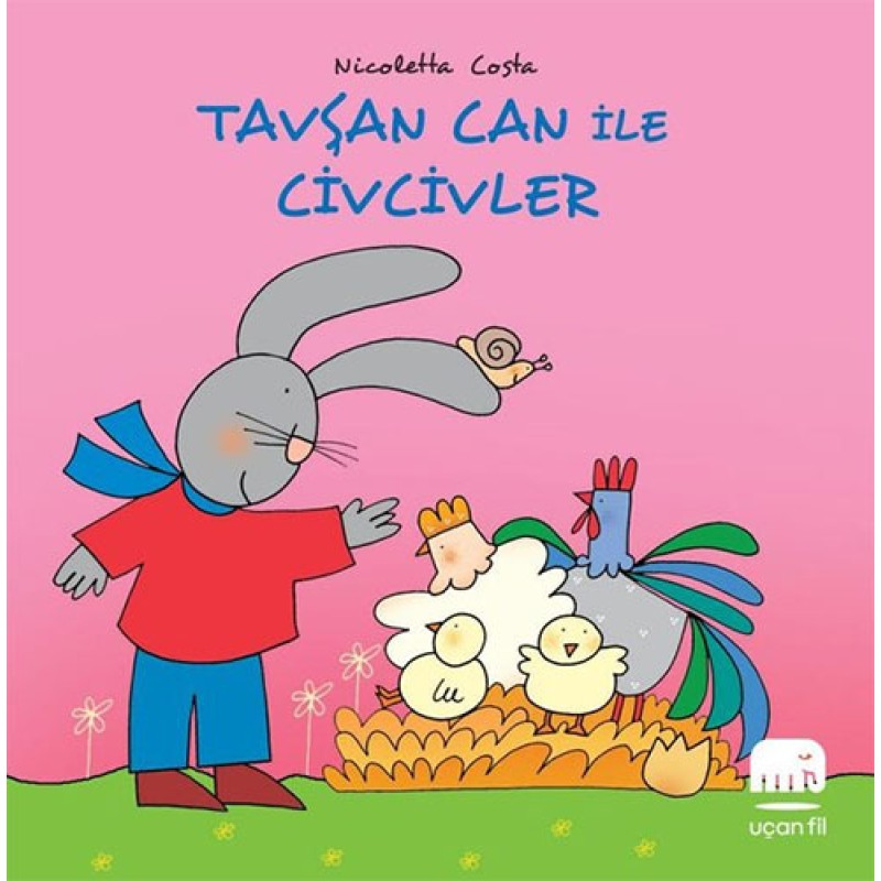 Tavşan Can ile Civcivler