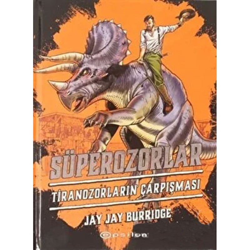 Süperozorlar 3 - Tiranozorların Çarpışması Süperozorlar 3 - Tiranozorların Çarpışması