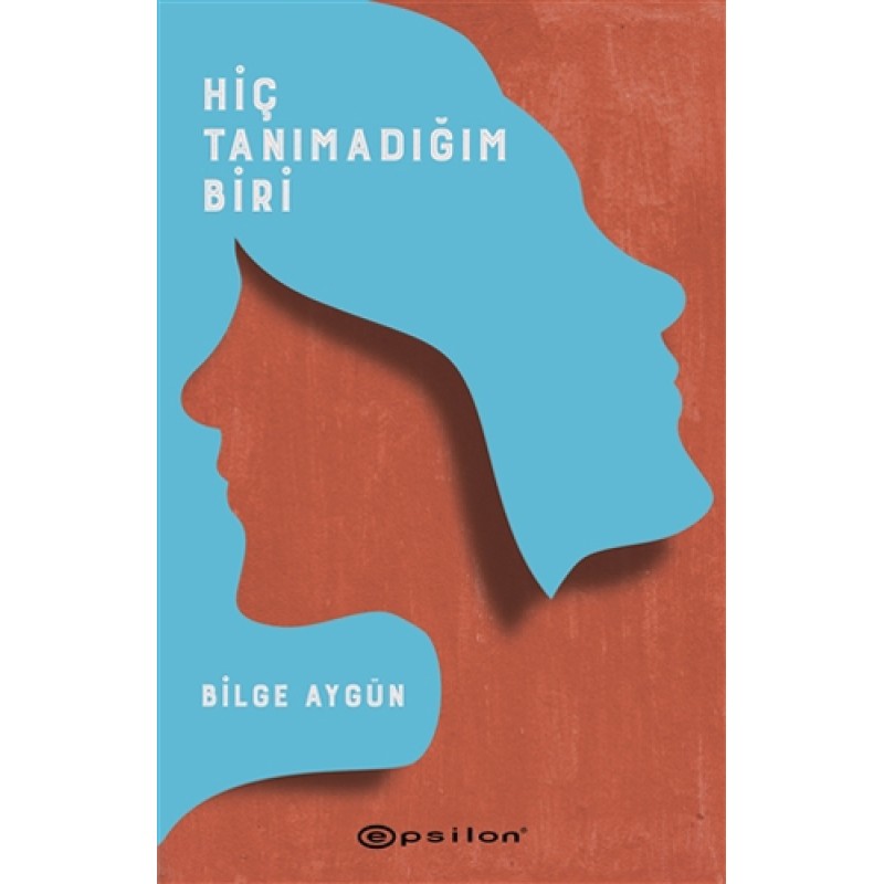 Hiç Tanımadığım Biri Hiç Tanımadığım Biri