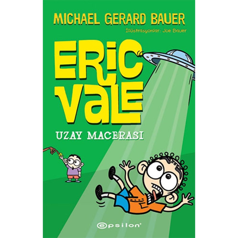Eric Vale - Uzay Macerası (Ciltli) Eric Vale - Uzay Macerası (Ciltli)