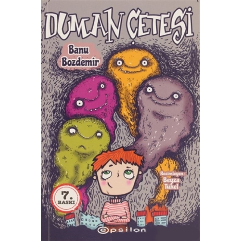Duman Çetesi Duman Çetesi