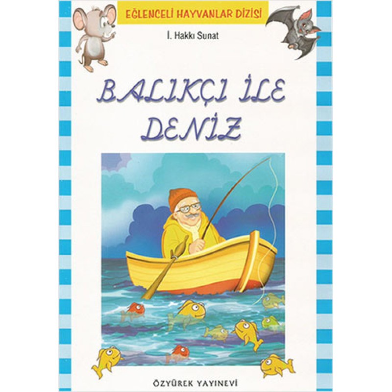 Eğlenceli Hayvanlar Balıkçı ile Deniz (10 Kitap Takım)