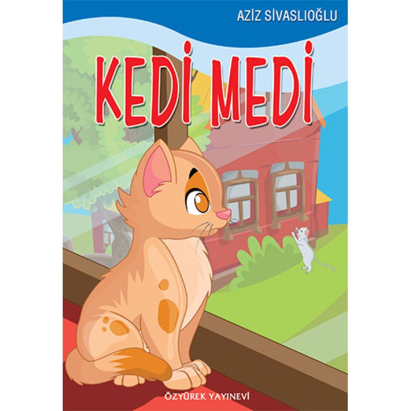 Kedi Medi'nin Maceraları Kedi Medi'nin Maceraları