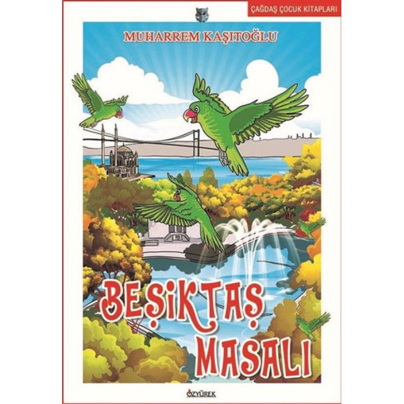 Beşiktaş Masalı