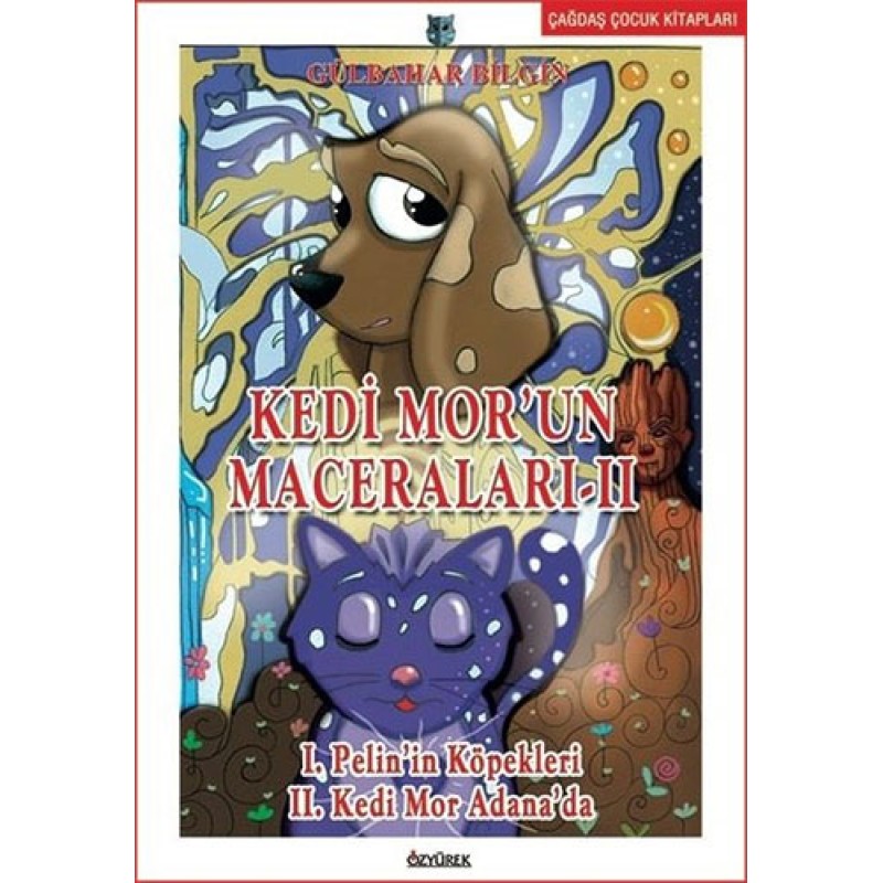 Kedi Mor’un Maceraları - 2 Kedi Mor’un Maceraları - 2