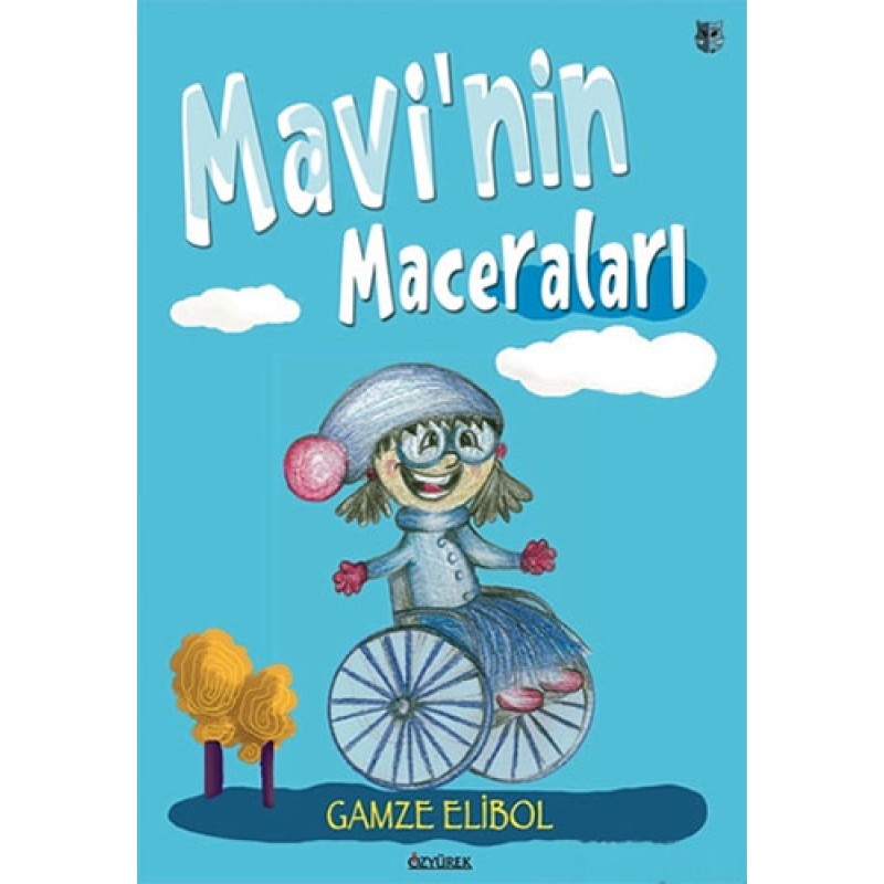 Mavi'nin Maceraları (Ciltli) Mavi'nin Maceraları (Ciltli)