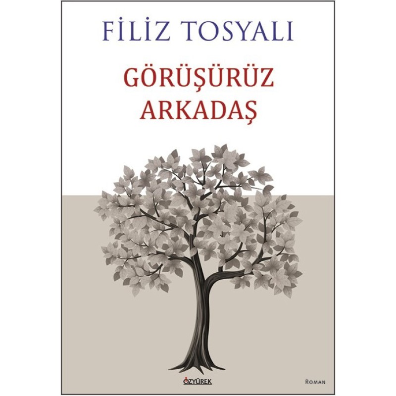 Görüşürüz Arkadaş