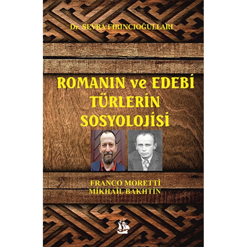 Romanın ve Edebi Türlerin Sosyolojisi