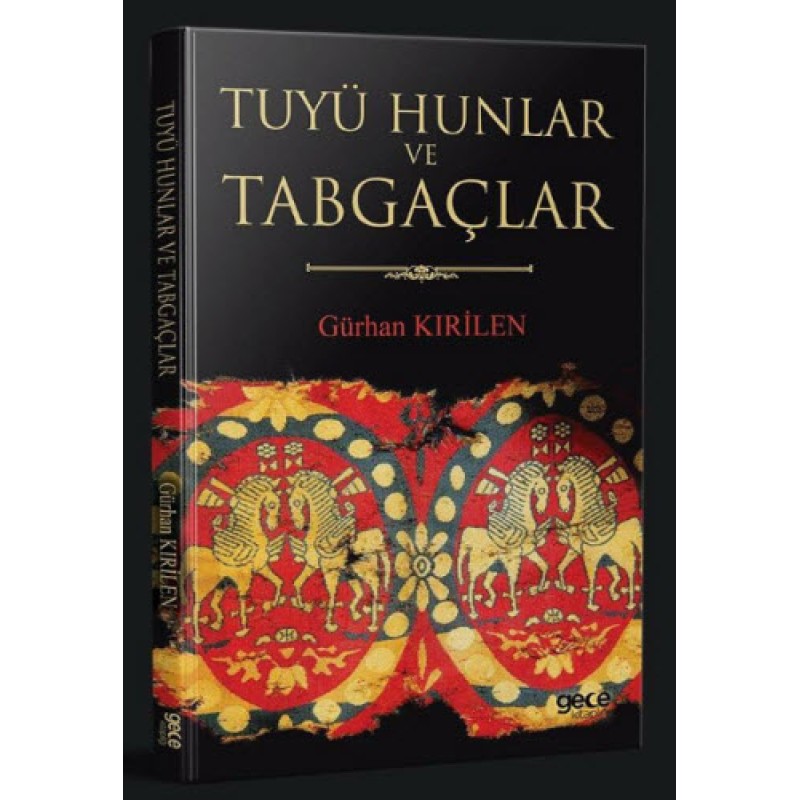 Tuyü Hunlar ve Tabgaçlar Tuyü Hunlar ve Tabgaçlar