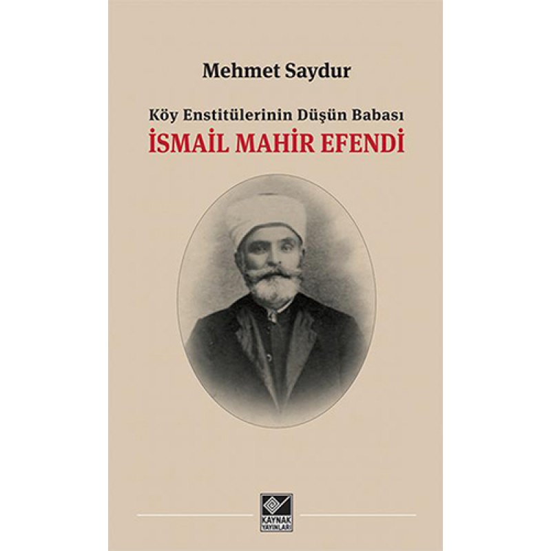 İsmail Mahir Efendi İsmail Mahir Efendi
