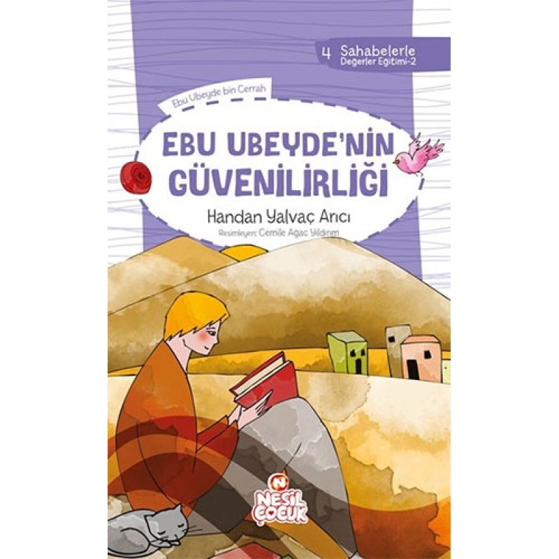 Ebu Ubeyde`nin Güvenilirliği Ebu Ubeyde`nin Güvenilirliği