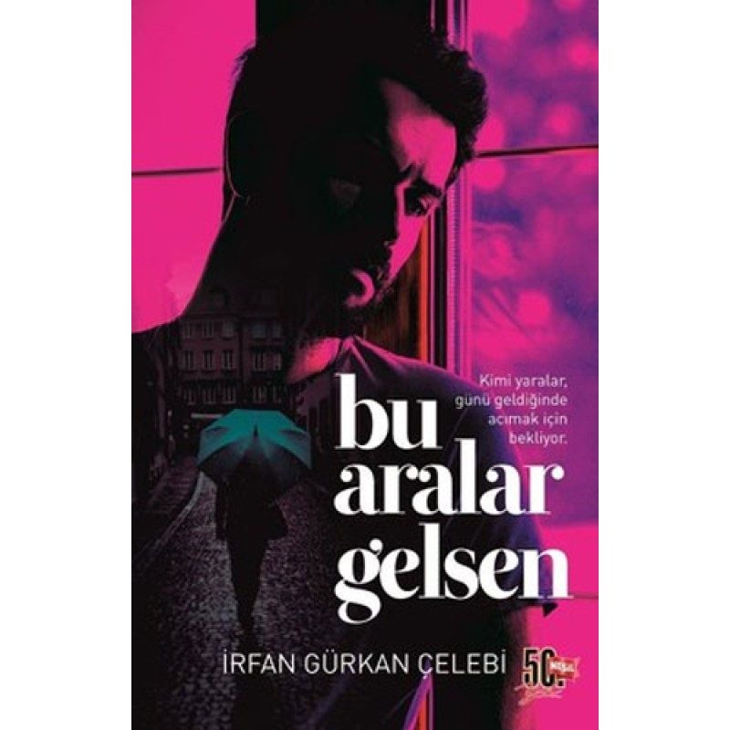 Bu Aralar Gelsen Bu Aralar Gelsen