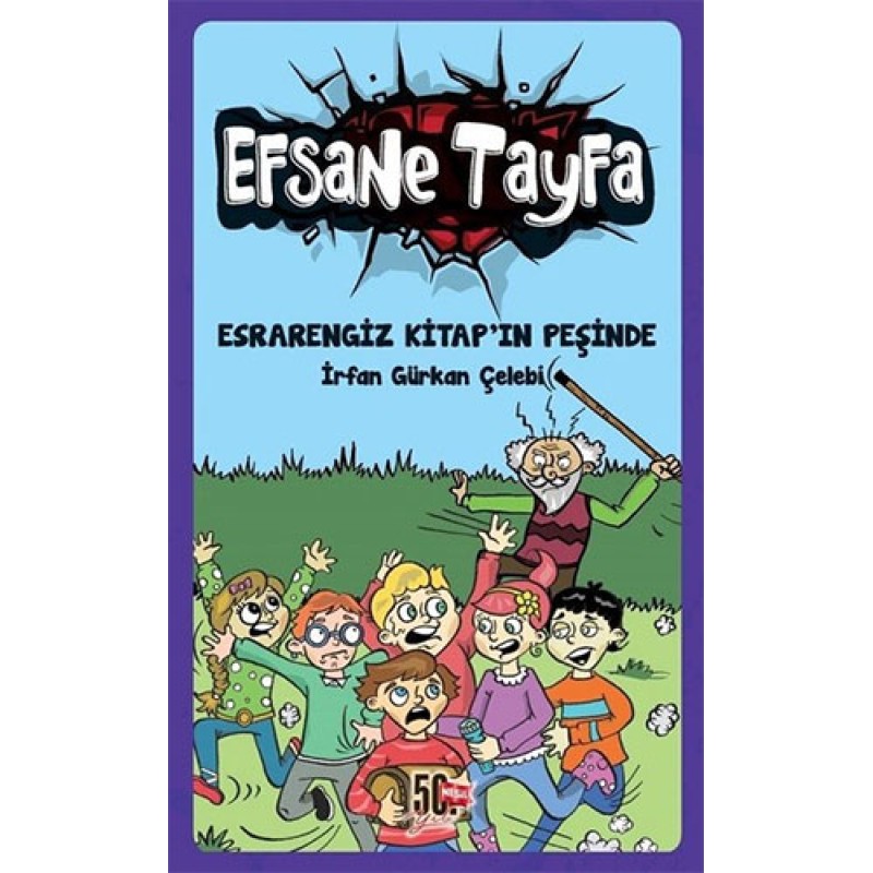 Efsane Tayfa 2 - Esrarengiz Kitap'ın Peşinde Efsane Tayfa 2 - Esrarengiz Kitap'ın Peşinde