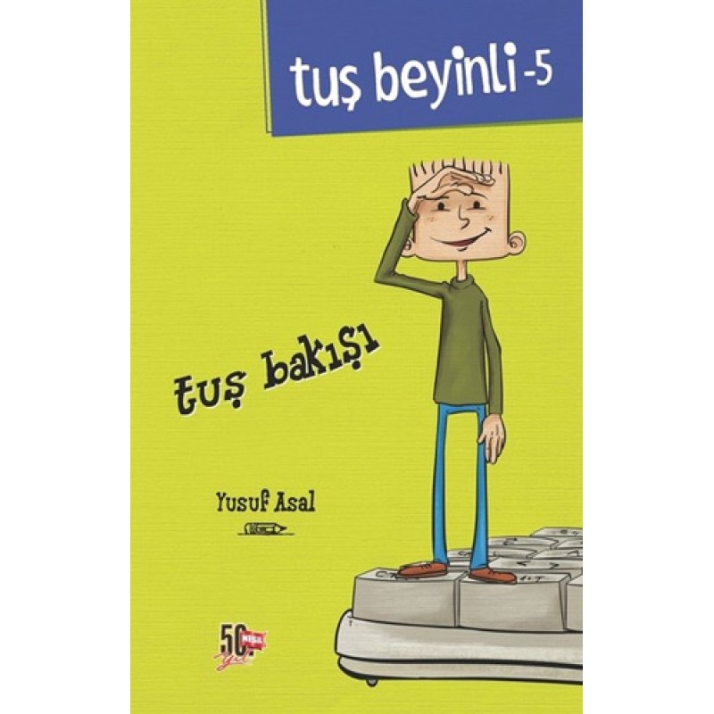 Tuş Beyinli 5 - Tuş Bakışı (Ciltli) Tuş Beyinli 5 - Tuş Bakışı (Ciltli)