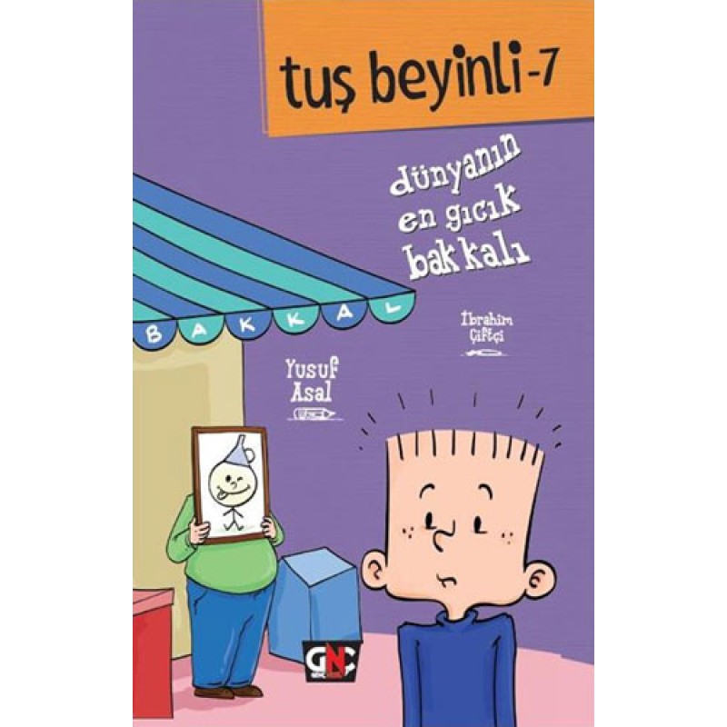 Tuş Beyinli 7 - Dünyanın En Gıcık Bakkalı (Ciltli) Tuş Beyinli 7 - Dünyanın En Gıcık Bakkalı (Ciltli)