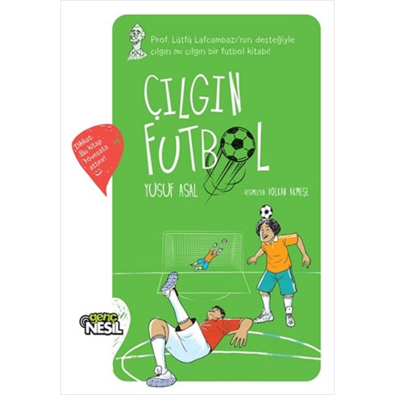 Çılgın Futbol (Ciltli) Çılgın Futbol (Ciltli)