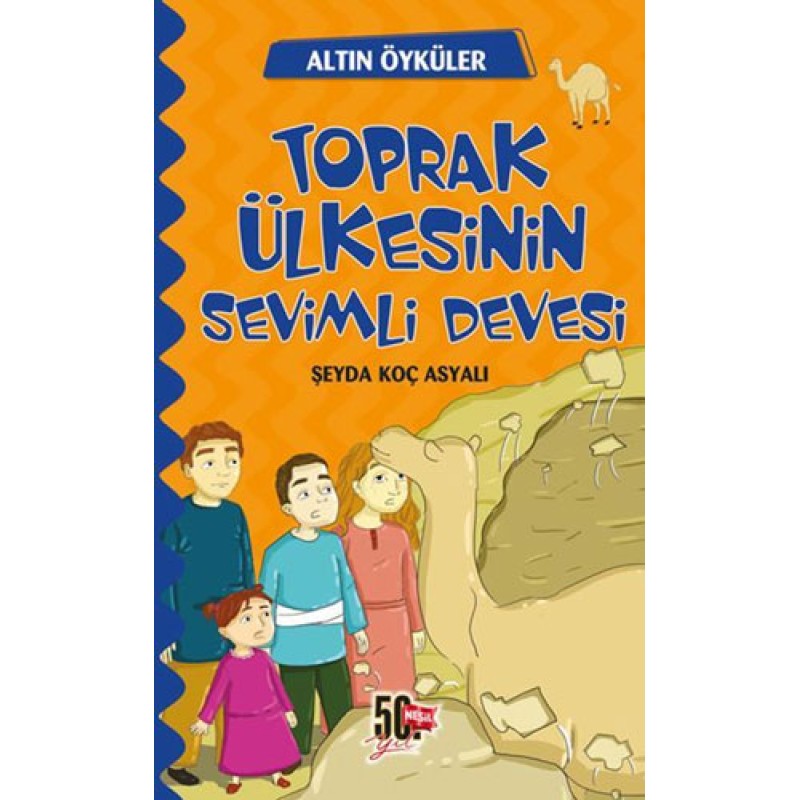Altın Öyküler - Toprak Ülkesinin Sevimli Devesi Altın Öyküler - Toprak Ülkesinin Sevimli Devesi