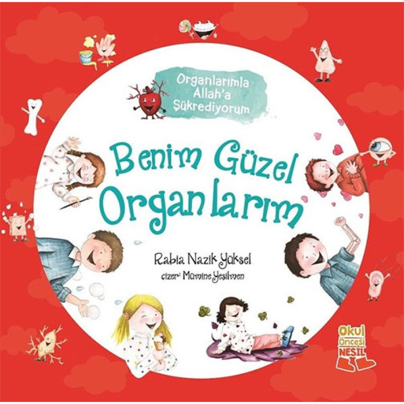 Benim Güzel Organlarım Benim Güzel Organlarım