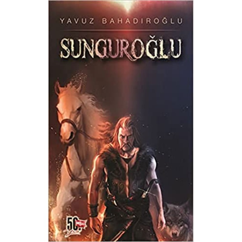 Sunguroğlu (Ciltli) Sunguroğlu (Ciltli)