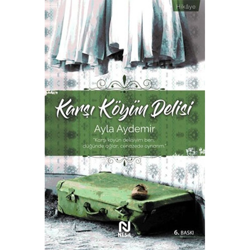 Karşı Köyün Delisi Karşı Köyün Delisi