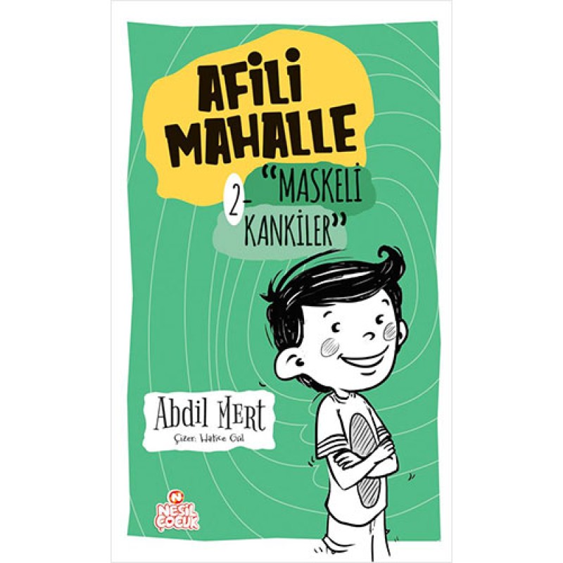 Afili Mahalle 2 - Maskeli Kankiler (Ciltli)
