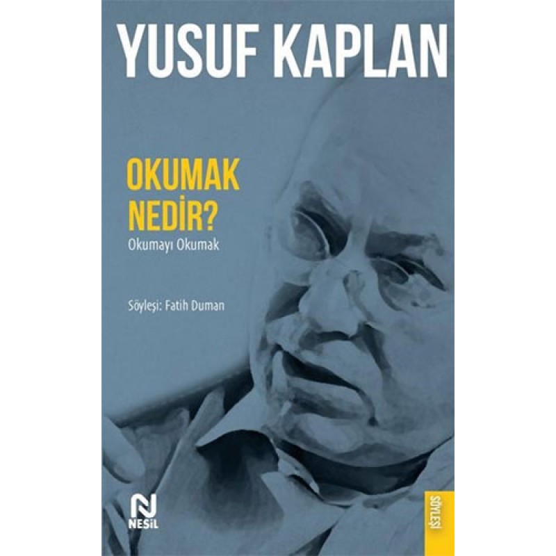 Okumak Nedir? Okumak Nedir?