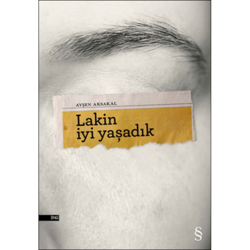 Lakin İyi Yaşadık Lakin İyi Yaşadık